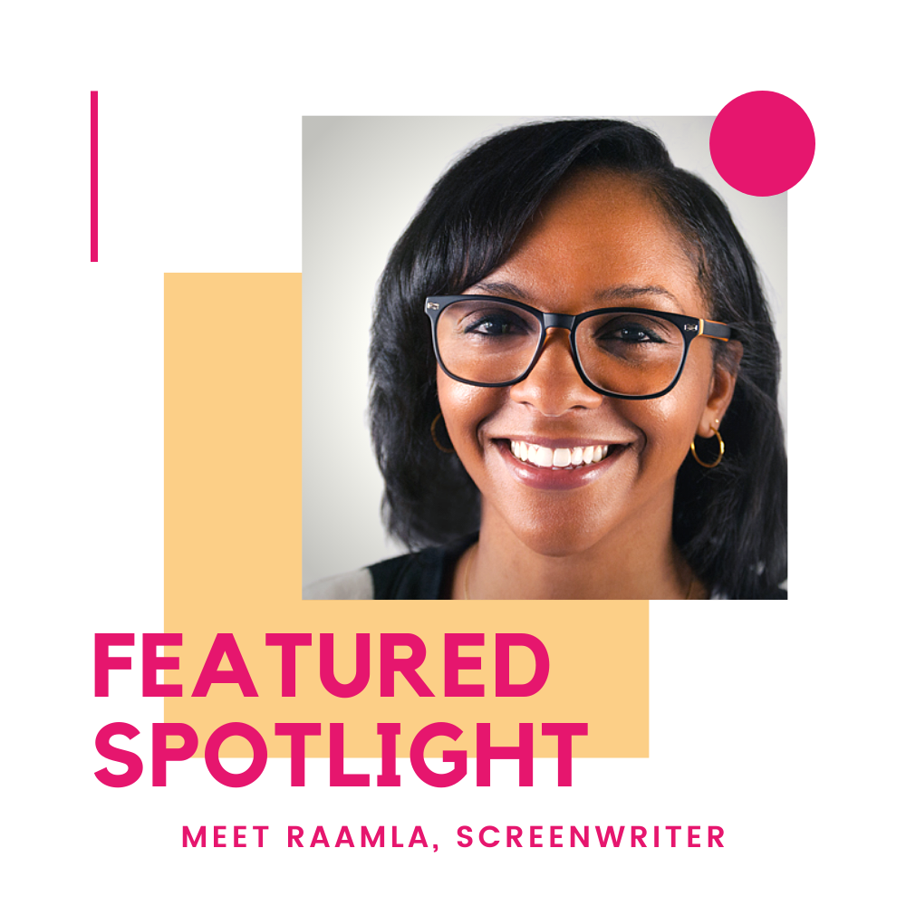 Featured Spotlight, Raamla, Screenwriter